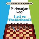 1.e4 vs The Sicilian II (Grandmaster Repertoire)