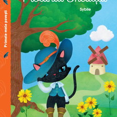 Primele mele povesti. Motanul Incaltat, - Primele mele povesti. Motanul Incaltat, -