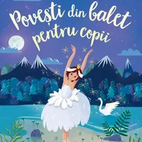 Povesti din balet pentru copii (Usborne), Univers Enciclopedic