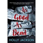 As Good As Dead, Paperback - Holly Jackson