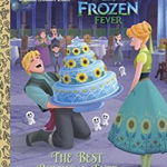 The Best Birthday Ever (Disney Frozen) (Little Golden Book)