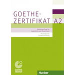 Goethe-Zertifikat A2 Prufungsziele, Testbeschreibung Buch mit ausführlichen Erklarungen Deutschpruüfung fur Jugendliche und Erwachsene - Michaela Perlmann-Balme, HUEBER