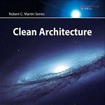 Clean Architecture: A Craftsman's Guide to Software Structure and Design, Paperback - Robert C. Martin