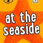 i-SPY At the Seaside. What Can You Spot?, Paperback - ***