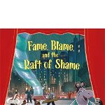 Fame, Blame, and the Raft of Shame [With Envelope] - Dan Crenshaw, Dan Crenshaw