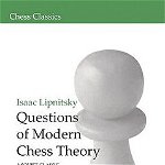 Questions of Modern Chess Theory