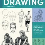 Art of Figure Drawing for Beginners. Learn to use basic shapes and art mannequins to draw faces and figures