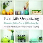 Real Life Organizing, Cassandra Aarssen