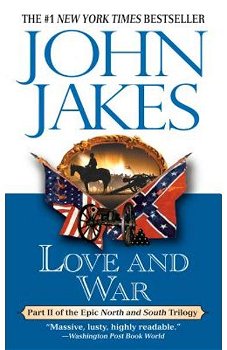Love and War (North and South Trilogy, nr. 02)