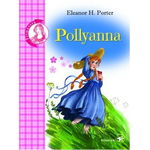 Pollyanna - Eleanor H. Porter, Arc