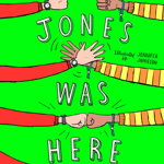 Finn Jones Was Here | Simon James Green, Scholastic