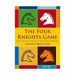 Carte : The Four Knights Game: A New Repertoire in an Old Chess Opening, New in chess
