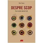 Despre scop - Paperback brosat - Paul Froese - All, 