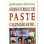 Sarbatorile de Paste. Calendar mobil L3