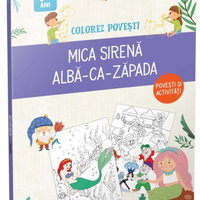 Colorez povesti: Mica Sirena. Alba-ca-Zapada
