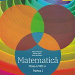 Matematica Traseul albastru Clasa a VIII-a Partea I, Art Klett