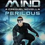 Perilous: Hive Mind a Prequel Novella