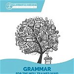 Key to Blue Workbook – A Complete Course for Young Writers, Aspiring Rhetoricians, and Anyone Else Who Needs to Understand How English Works (Grammar for the Well-Trained Mind)