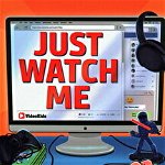 Just Watch Me, Paperback - Erin Silver