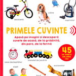 Bebe invata. Primele cuvinte. 45 de sunete din jurul tau, Litera