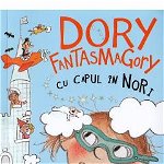 Dory Fantasmagory.Cu Capul In Nori 4, Abby Hanlon - Editura Epica