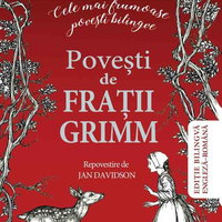 Poveşti de Fraţii Grimm (Ediţie bilingvă engleză-română)