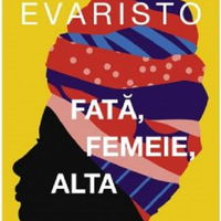 eBook Fata, femeie, alta - Bernardine Evaristo, Bernardine Evaristo