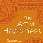 On Happiness, Epicurus