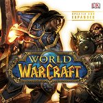 World of Warcraft Ultimate Visual Guide - Hardcover - Dorling Kindersley (DK) - DK Publishing (Dorling Kindersley), 