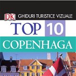 Top 10. Copenhaga. Ghiduri turistice vizuale, nobrand