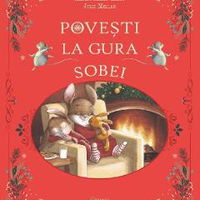 Povesti La Gura Sobei, Karine-Marie Amiot, Julie Mellan - Editura Kreativ