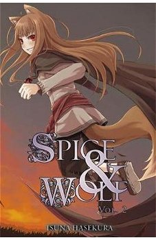 Spice and Wolf Volume 2 (Spice & Wolf (Novel), nr. 02)