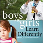 Boys and Girls Learn Differently! A Guide for Teachers and Parents