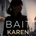 Bait. A gripping thriller with a romantic edge