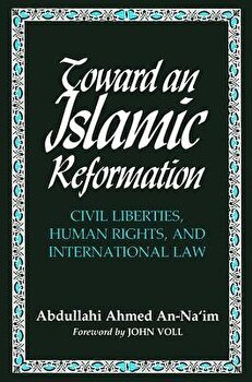Toward An Islamic Reformation
