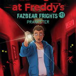 Prankster (Five Nights at Freddy's: Fazbear Frights #11), Paperback - Scott Cawthon