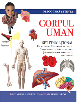 Descopera stiinta: Corpul uman. Set educational