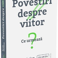 Povestiri despre viitor. Ce urmeaza? - David Christian