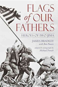 Flags of Our Fathers - James Bradley, James Bradley