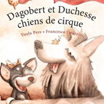 Dagobert et Duchesse