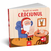 Povesti cu sunete - Craciunul, www.edituradph.ro