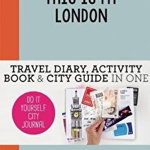 This is my London: Do-It-Yourself City Journal (Do-It-Yourself City Journal)