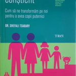 eBook Parintele constient - Shefali Tsabary, Shefali Tsabary