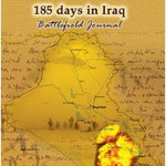 185 days in Iraq. Battlefield Journal - Visarion Neagoe