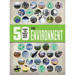 50 Things You Should Know about the Environment (50 Things You Should Know about)