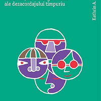 Neglijarea emotionala si adultul in terapie. Consecintele de lunga durata ale dezacordajului timpuriu Neglijarea emotionala si adultul in terapie. Consecintele de lunga durata ale dezacordajului timpuriu
