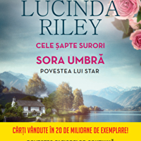 Cele sapte surori. Sora umbra. Povestea lui Star