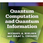 Quantum Computation and Quantum Information: 10th Anniversary Edition - Michael A. Nielsen, Isaac L. Chuang, Cambridge University Press