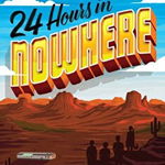 24 Hours in Nowhere - Dusti Bowling