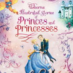Illustrated Stories Princes And Princesses